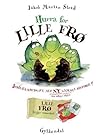 Hurra for Lille Frø by Jakob Martin Strid