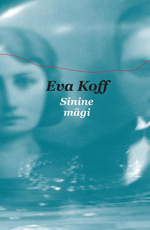Sinine mägi (Hardcover)