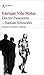 Doctor Pasavento + Bastian Schneider: Prefacio de Maurice Nadeau (Biblioteca Breve) (Spanish Edition)