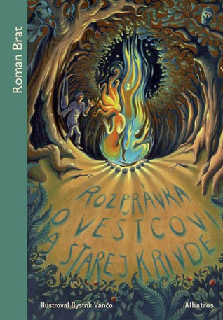 Rozprávka o veštcovi a starej krivde (Hardcover)