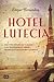 Hotel Lutecia by Empar Fernández