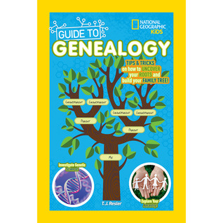 National Geographic Kids Guide to Genealogy (NGK Guides)