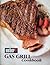 Weber Gas Grill Cookbook