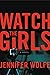 Watch the Girls