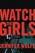 Watch the Girls