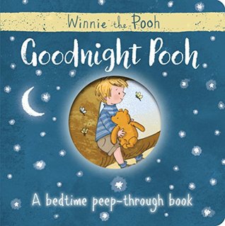 Winnie Pooh Goodnight Pooh Bedtime Peepo (Board Book)