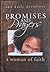 Promises and Prayers a woman of faith (365 daily devotions)