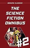 The Science Fiction Omnibus #2 (Serapis Classics)