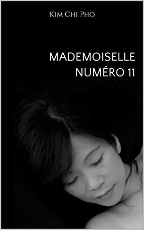 Mademoiselle Numéro 11 (French Edition)