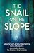 The Snail on the Slope
