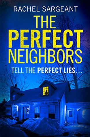 The Perfect Neighbors (Kindle Edition)