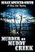 MURDER ON MUDDY CREEK: A GL...