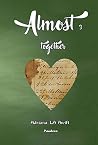 Almost : together...