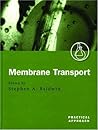 Membrane Transport: A Practical Approach