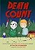 Death Count: All of the Deaths in the Friday the 13th Film Series, Illustrated