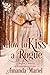 How to Kiss a Rogue