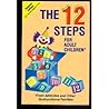12 Steps for Adult Children 12 Steps for Adult Children