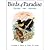 Birds of Paradise: Nature, ...
