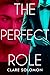 The Perfect Role