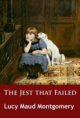 The Jest that Failed (Kindle Edition)