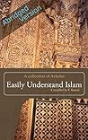 Easily Understand Islam (Abridged Version) Easily Understand Islam (Abridged Version)