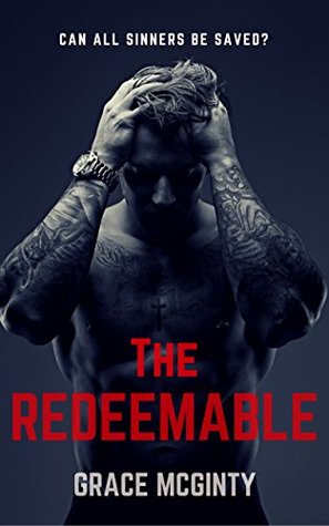 The Redeemable (The Redeemable, #1)