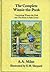 The Complete Winnie the Pooh by A.A. Milne The Complete Winnie the Pooh by A.A. Milne