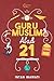 Guru Muslim Abad 21