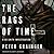 The Rags of Time (D.C. Smith #6)