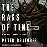 The Rags of Time