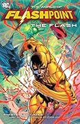 The World of Flashpoint: Featuring the Flash