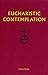 Eucharistic Contemplation