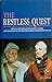 The Restless Quest: Britain...