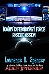 Domain Expeditionary Force Rescue Mission