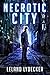 Necrotic City