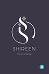 Shireen: The Anth...