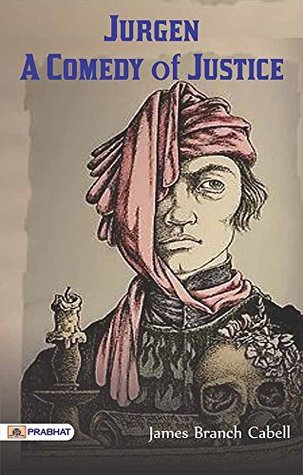 Jurgen: A Comedy of Justice – James Branch Cabell's Comic Exploration