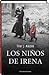 Los niños de Irena