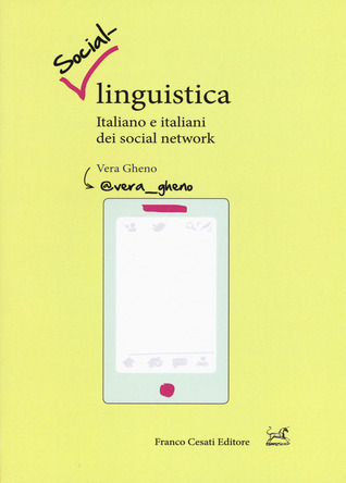 Social-linguistica. Italiano e italiani dei social network (Paperback)