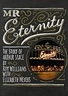 Mr Eternity: The ...