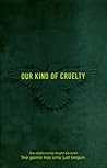 Our Kind of Cruelty by Araminta Hall