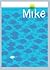 Mike