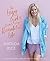 The Lazy Girl's Guide to Living a Beautiful Life