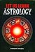 Let Us Learn Astrology: Rakesh Bhasin's Guide to the Stars