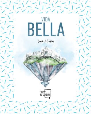 Vida bella