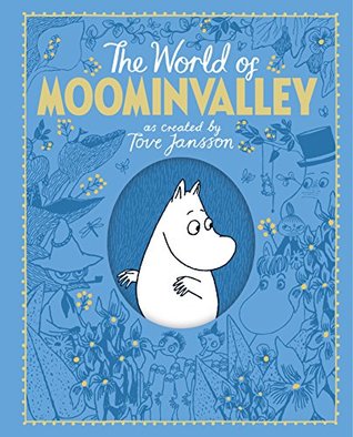 The Moomins: The World Of Moominvalley (Hardcover)