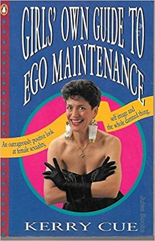 Girls' Own Guide to Ego Maintenance