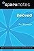 Beloved (SparkNotes Literature Guide)