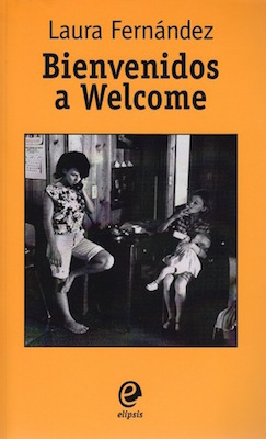 Portada de Bienvenidos a Welcome, de Laura Fernández