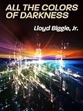 All the Colors of Darkness